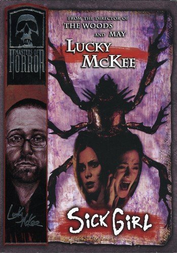 Masters Of Horror Lucky Mckee Sick Girl