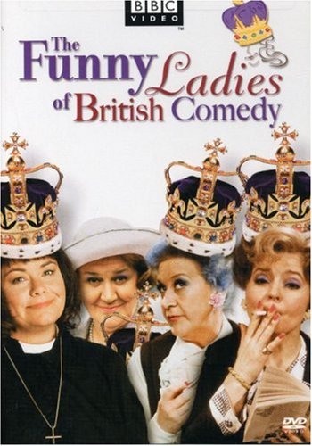 The Funny Ladies Of British Comedy