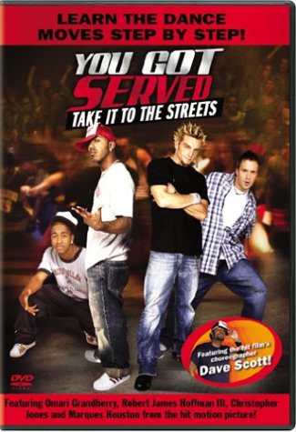 You Got Served Take It To The Streets Dance Instructional