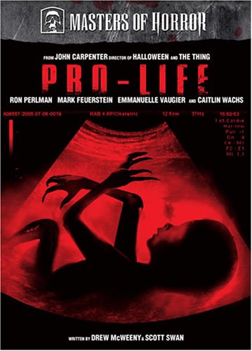 Masters Of Horror Pro-Life