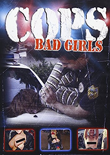 Cops Bad Girls