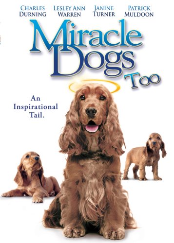 Miracle Dogs Too