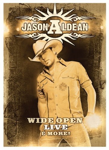 Jason Aldean Wide Open Live And More