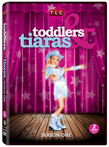 Toddlers & Tiaras Season 1