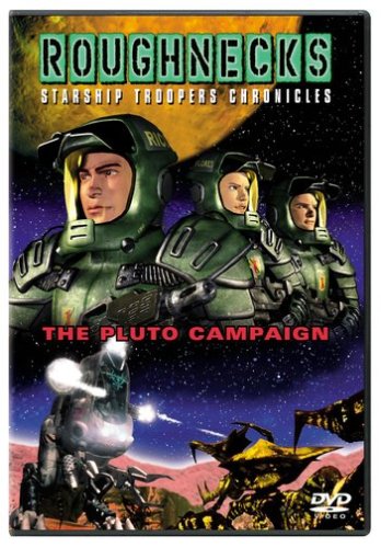 Roughnecks Starship Troopers Chronicles The Pluto Campaign