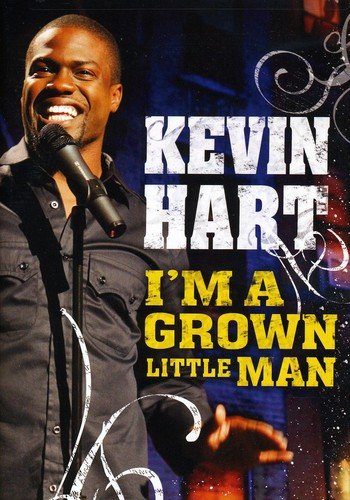 Kevin Hart Im A Grown Little Man