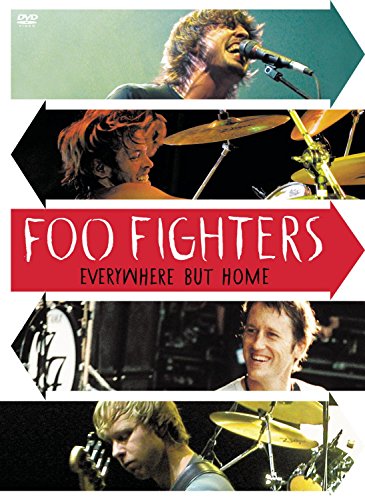 Foo Fighters Everywhere But Home