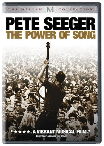 Pete Seeger The Power Of Song