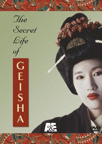 The Secret Life Of Geisha - Video Vid NTSC Region 1 USA Digital Versatile Disc
