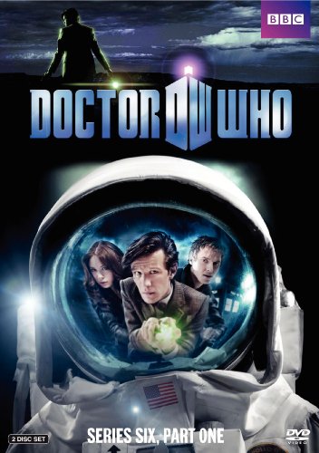Doctor Who Series Six Part 1 - Video NTSC Region 1 USA Digital Versatile Disc