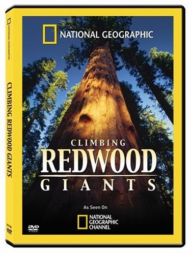 National Geographic Climbing Redwood Giants - Video USA Digital Versatile Disc