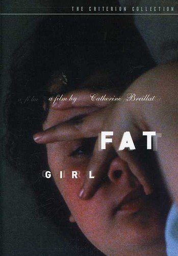 Fat Girl The Criterion Collection