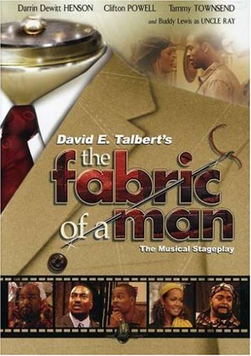 David E Talberts The Fabric Of A Man