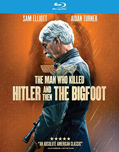The Man Who Killed Hitler And Then The Bigfoot
