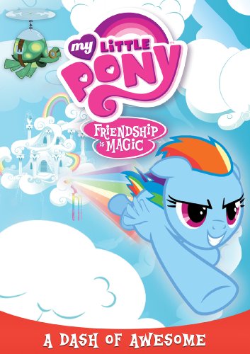 My Little Pony Friendship Is Magic A Dash Of Awesome