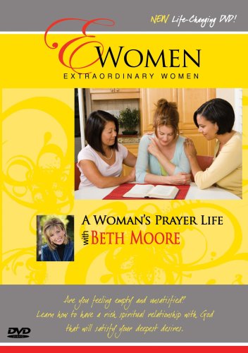 Extraordinary Womena Womans Prayer Life