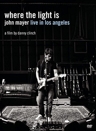 Where The Light Is John Mayer Live In Los Angeles