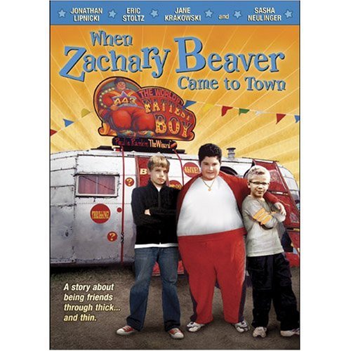 When Zachary Beaver Came To Town