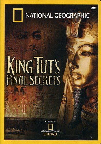 National Geographic King Tuts Final Secrets