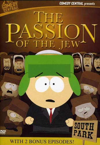 South Park The Passion Of The Jew
