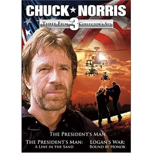 Chuck Norris Three Film Collection The Presidents Man The Presidents Man 2 A Line In The Sand Logans War Bound By Honor