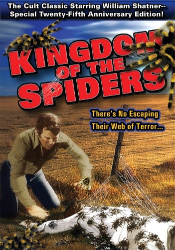 Kingdom Of The Spiders