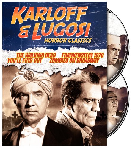 Karloff Lugosi Horror Classics The Walking Dead Frankenstein 1970 Youll Find Out Zombies On Broadway