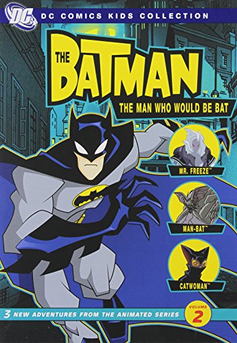 The Batman - Season 1, Vol. 2 - The Man Who Would Be Bat Dc Comics Kids Collection