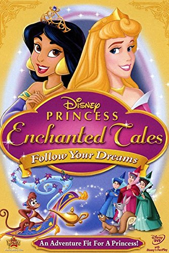 Disney Princess Enchanted Tales Follow Your Dreams