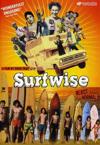Surfwise The Amazing True Odyssey Of The Paskowitz Family