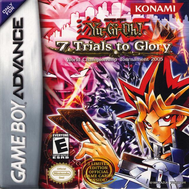 Yu-Gi-Oh! 7 Trials to Glory World Championship Tournament 2005 - Game Boy Advance